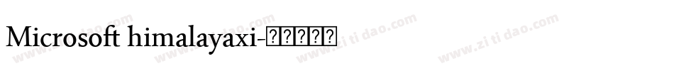 Microsoft himalayaxi字体转换